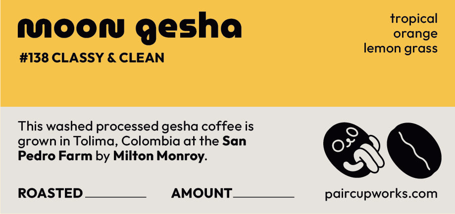 #138 Moon Gesha Coffee Beans Collab with Brian Quan