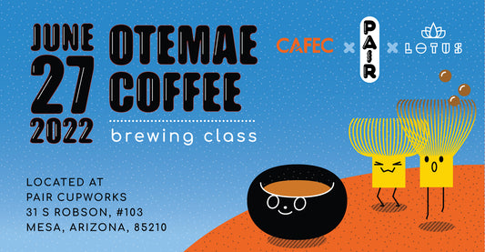 Otemae-Style Coffee Brewing Class on June 27, 2022