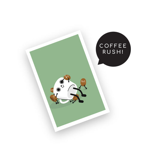 Coffee Rush 4" x 6" Art Print